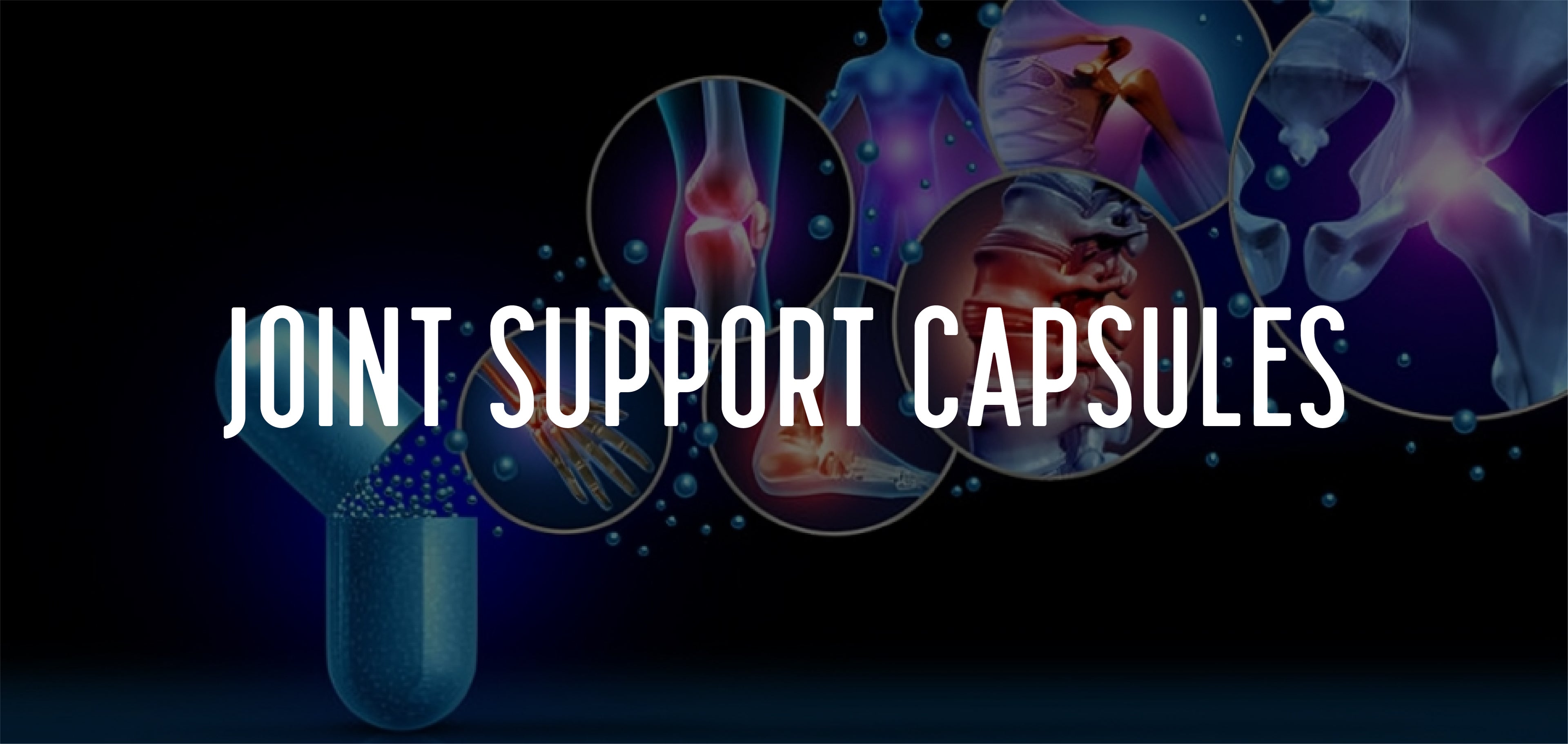 Joint Support SUpplement Capsules Benefits